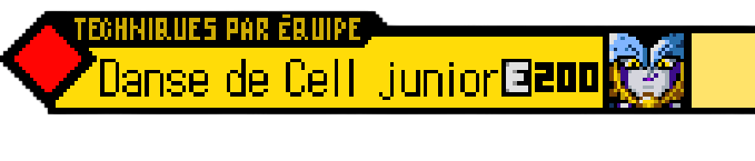 Danse de Cell junior
